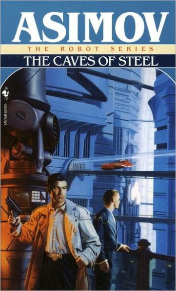 The Caves of Steel By:Asimov, Isaac Eur:11,37 Ден2:599