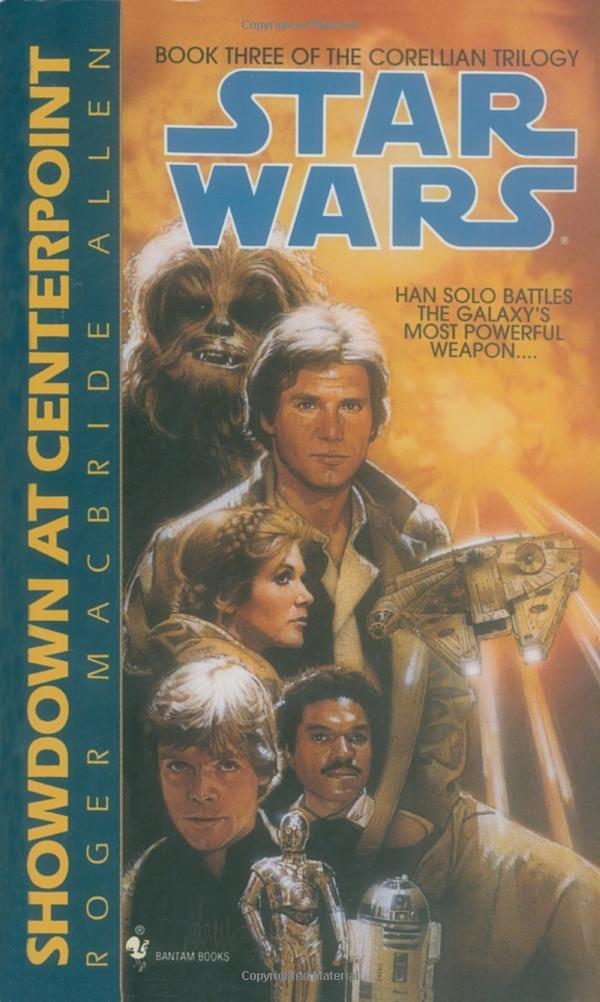 Corellian Trilogy 03 : Showdown Centerpoint By:Allen, Roger MacBride Eur:14,62 Ден2:499