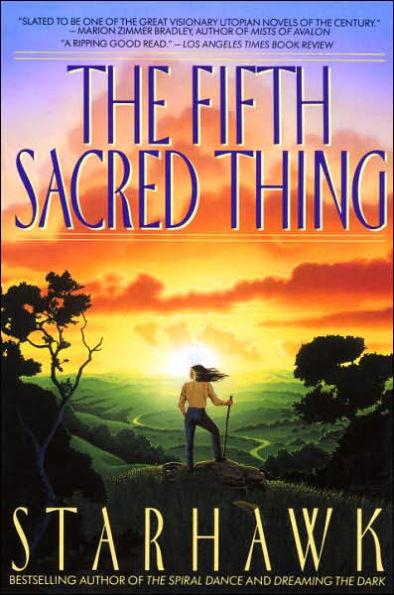 The Fifth Sacred Thing By:Starhawk Eur:9,74 Ден2:1199