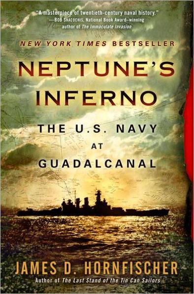 Neptune'S Inferno : The U.S. Navy at Guadalcanal By:Hornfischer, James D. Eur:9,74 Ден2:1399
