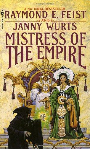 Mistress of the Empire By:Feist, Raymond E. Eur:260,15 Ден2:599