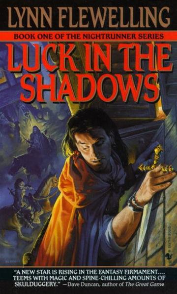 Luck in the Shadows By:Flewelling, Lynn Eur:47,14 Ден2:599