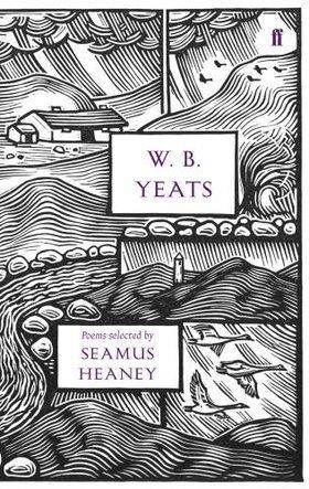 W.B. Yeats: Poems Selected by Seamus Heaney By:Yeats, W.B. Eur:47,14 Ден1:1099