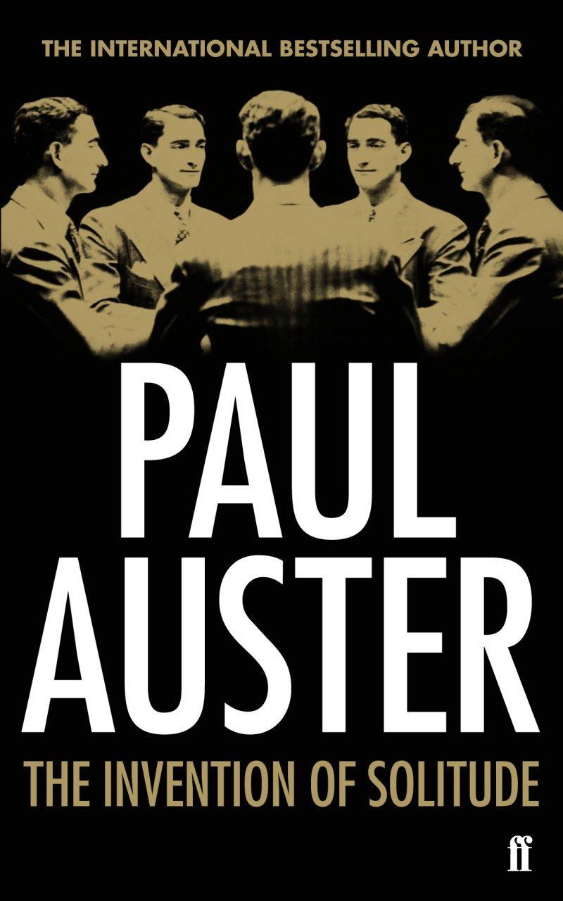 The Invention of Solitude By:Auster, Paul Eur:12,99 Ден2:799