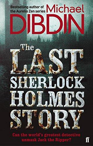 The Last Sherlock Holmes Story By:Dibdin, Michael Eur:16,24 Ден2:699