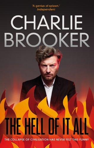 The Hell of it All By:Brooker, Charlie Eur:12,99 Ден2:1099
