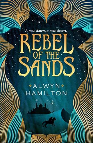 Rebel of the Sands By:Hamilton, Alwyn Eur:12,99 Ден2:599