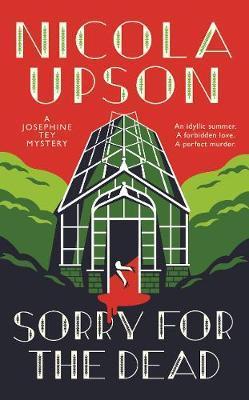 Sorry for the Dead By:Upson, Nicola Eur:11,37 Ден2:699
