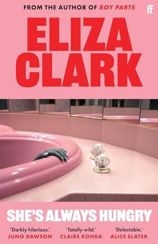 She's Always Hungry By:Clark, Eliza Eur:9,74 Ден2:799