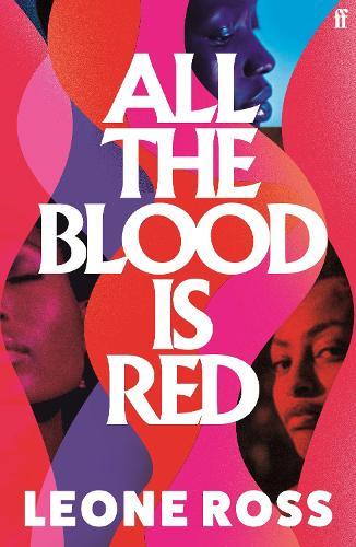 All the Blood is Red By:Ross, Leone Eur:29,25 Ден2:699