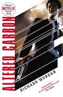 Altered Carbon By:Morgan, Richard Eur:8,11 Ден2:799