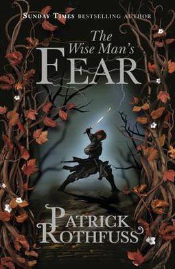 The Wise Man's Fear By:Rothfuss, Patrick Eur:30,88 Ден2:799