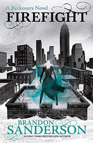 Firefight : A Reckoners Novel By:Sanderson, Brandon Eur:12,99 Ден2:799