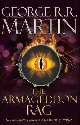 The Armageddon Rag By:Martin, George R.R. Eur:9,74 Ден2:699