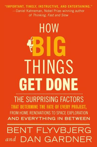 How Big Things Get Done By:Flyvbjerg, Bent Eur:29,25 Ден2:1199