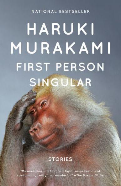 First Person Singular By:Murakami, Haruki Eur:1,63 Ден2:999