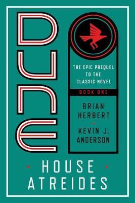 Dune: House Atreides By:Herbert, Brian Eur:12,99 Ден2:999