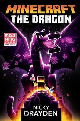 Minecraft: The Dragon : An Official Minecraft Novel By:Drayden, Nicky Eur:8,11 Ден2:999