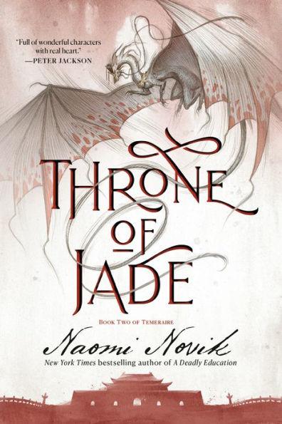 Throne of Jade By:Novik, Naomi Eur:11,37 Ден2:699