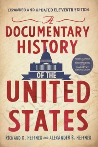 A Documentary History of the United States By:Heffner, Alexander Eur:21,12 Ден2:899