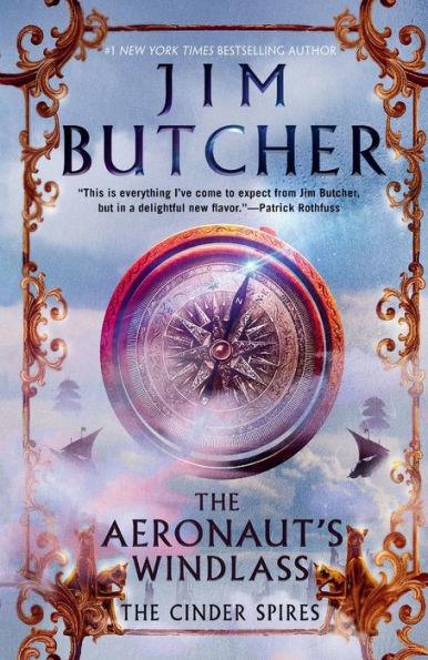The Aeronaut's Windlass By:Butcher, Jim Eur:30,88 Ден2:1199