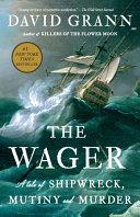 The Wager By:Grann, David Eur:12,99 Ден2:799