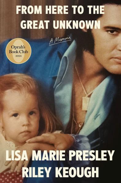 From Here to the Great Unknown: Oprah's Book Club By:Presley, Lisa Marie Eur:11,37 Ден2:1299