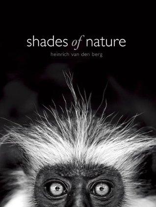 Shades of Nature By:Berg, Heinrich van den Eur:40,63 Ден2:2699