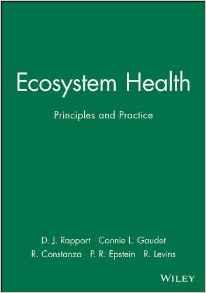 Ecosystem Health : Principles and Practice By:Costanza, Robert Eur:159,33 Ден1:8399