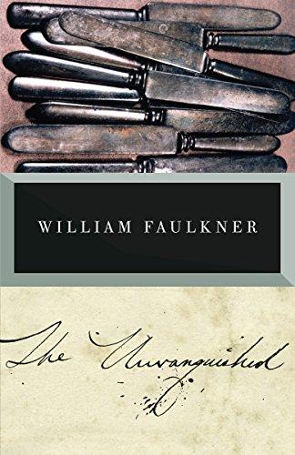 The Unvanquished By:Faulkner, William Eur:16,24 Ден2:999