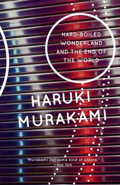 Hard-Boiled Wonderland and the End of the World By:Murakami, Haruki Eur:11,37 Ден2:999