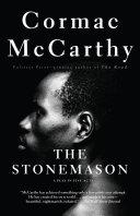 The Stonemason By:McCarthy, Cormac Eur:11,37 Ден2:899