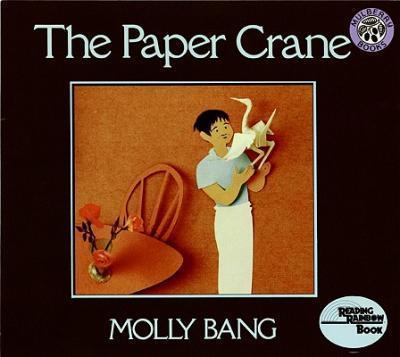 The Paper Crane By:Bang, Molly Eur:39,01 Ден2:599