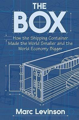The Box: How the Shipping Container Made the World Smaller and the World Economy Bigger By:Levinson, Marc Eur:76,41  Ден3:4699