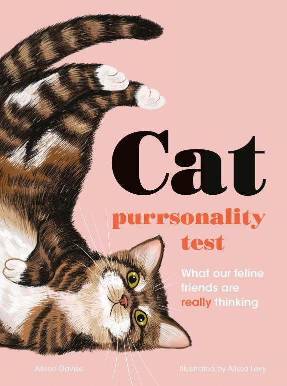 The Cat Purrsonality Test By:Davies, Alison Eur:11,37 Ден2:799