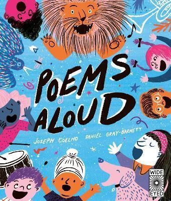 Poems Aloud: Volume 1 : An anthology of poems to read out loud By:Coelho, Joseph Eur:12,99 Ден2:599