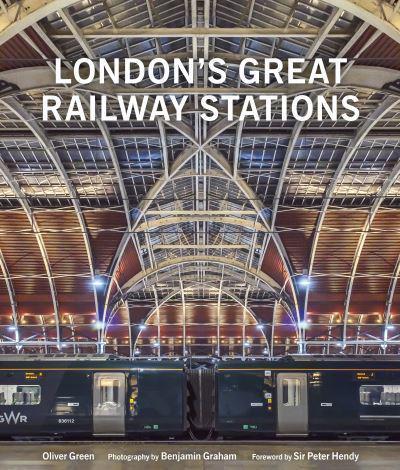London's Great Railway Stations By:Green, Oliver Eur:69,90 Ден2:2499