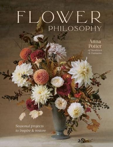Flower Philosophy By:Potter, Anna Eur:17,87 Ден2:1399