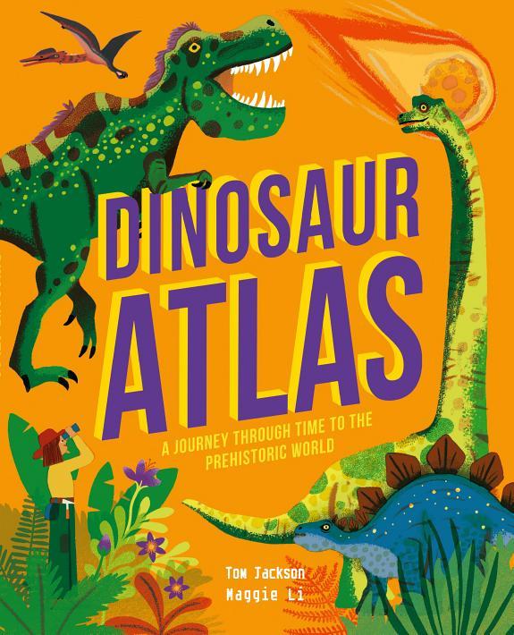 Dinosaur Atlas By:Jackson, Tom Eur:16,24 Ден2:999