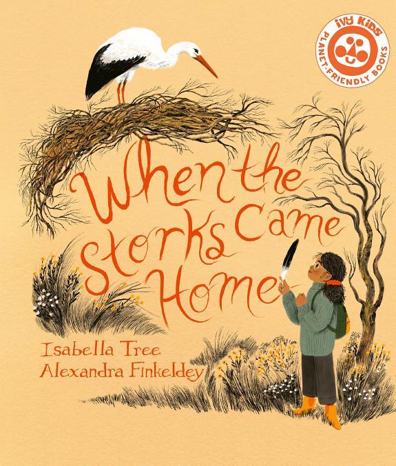 When The Storks Came Home By:Tree, Isabella Eur:8,11 Ден2:799