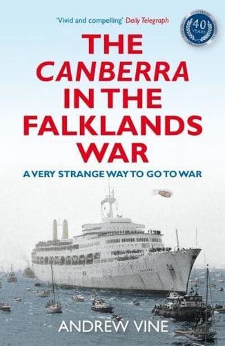 The Canberra in the Falklands War By:Vine, Andrew Eur:34,13 Ден2:699