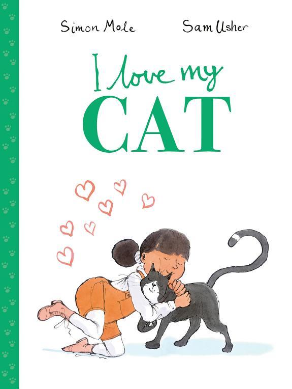 I Love My Cat By:Mole, Simon Eur:29,25 Ден2:599