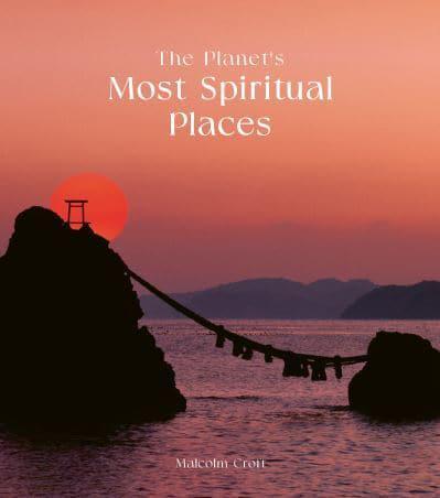 The Planet's Most Spiritual Places By:Croft, Malcolm Eur:50,39 Ден1:1799