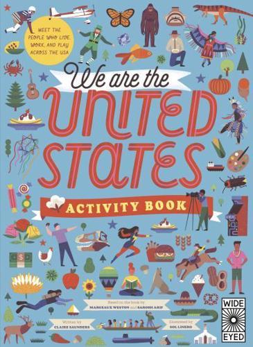 We Are the United States Activity Book - The 50 States By:(illustrator), Sol Linero Eur:6.49 Ден1:799