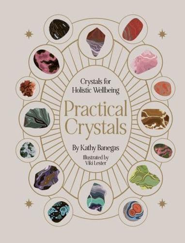 Practical Crystals By:Viki Lester Eur:16,24 Ден2:1099