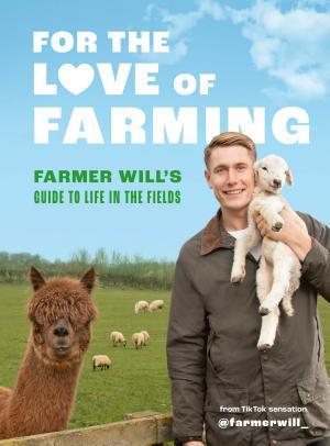 For the Love of Farming By:Will, Farmer Eur:26 Ден2:1399