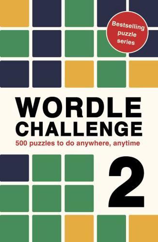 Wordle Challenge 2 By:Hall, Roland Eur:11,37 Ден2:599