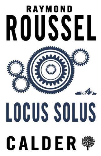 Locus Solus By:(translator), Rupert Copeland Cuningham Eur:6,49 Ден2:299