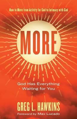 More : How to Move from Activity for God to Intimacy with God By:Hawkins, Greg Eur:16,24 Ден2:799