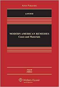 Modern American Remedies : Cases and Materials By:Laycock, Douglas Eur:170,72 Ден1:10299